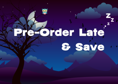 Pre-Order Late and Save