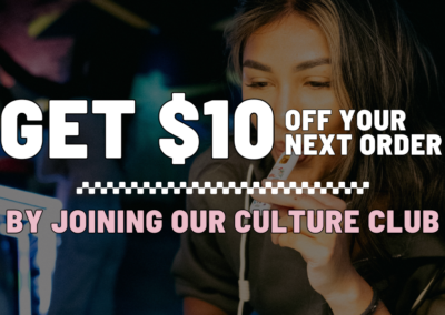 Join Our Culture Club and Get $10 Off