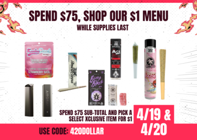 Spend $75, Shop our $1 Menu!