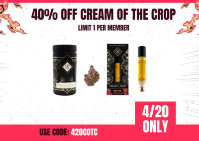 4/20: 40% off Cream of the Crop